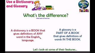 Use a dictionary and glossary