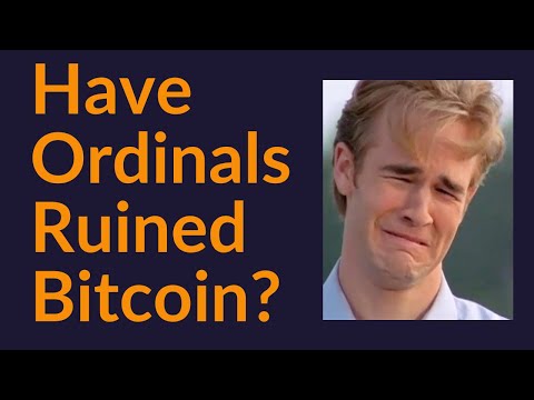 Have Ordinals And Inscriptions Ruined Bitcoin?