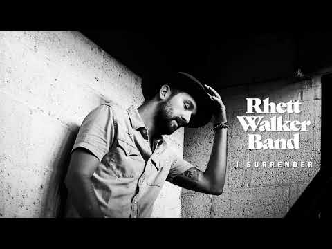 Rhett Walker Band - "I Surrender" (Official Audio)