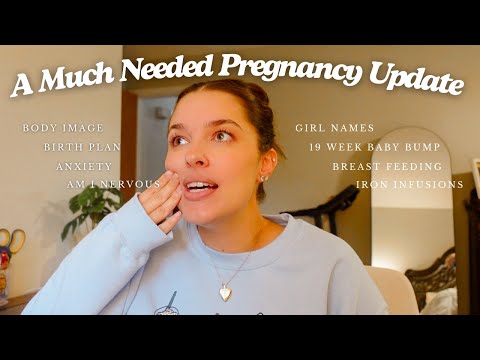 PREGNANCY UPDATE | Anxiety, Weight Gain, Breastfeeding, Birth Plan, Girl Names, 19 Week Bump