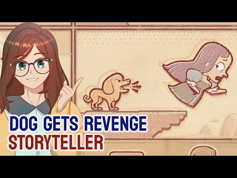 STORYTELLER | 2023 Update | Dog gets REVENGE