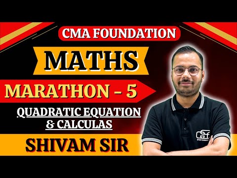 CMA FOUNDATION MATHS MARATHON LECTURE 5 | MBA SHIVAM SIR | GYAN SAGAR CLASSES |