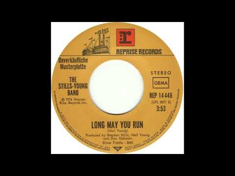 Stills-Young Band - Long May You Run (1976)