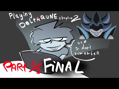 Stream - Finishing Deltarune Chapter2