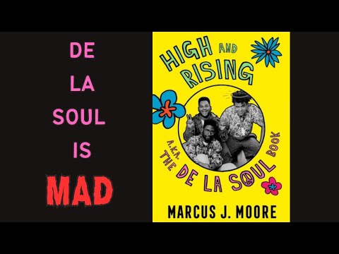 De La Soul Is Mad