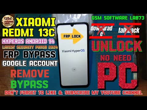 All Xiami HyperOs Android 14 FRP/Google Account Bypass without PC|Redmi 13C FRP Unlock.