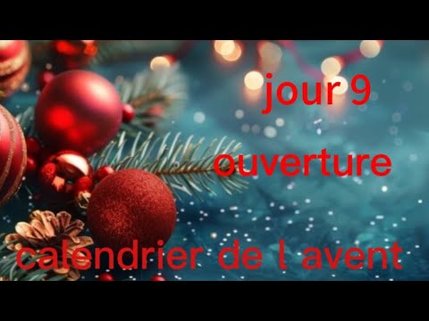 🎄jour 9 🎄ouverture #umboxing #calendrierdelavent #vlogmas 🥨