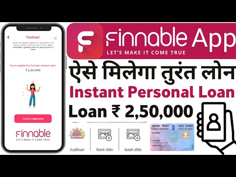 Finnable Instant Personal Loan App//Online Loan Apply//Instant Loan Approve//Pan & Aadhaar Card