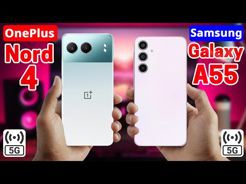 OnePlus Nord 4 Vs Samsung Galaxy A55 | Specs Comparison 💎 Which One's Better?