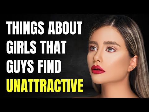 12 Things Men Find Unattractive in Women