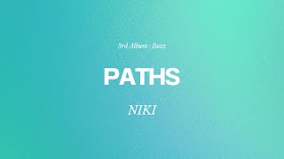 NIKI - Paths (Lyrics)