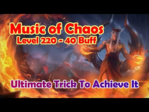 Music of Chaos Level 220 With 40 Buff || Auto Mode