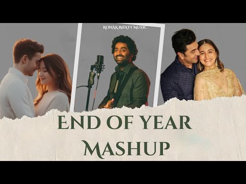 Best of Arijit Singh Mashup 2025 | Ronak Bhatt  | Arijit Singh Love Songs | Best of Love Songs 2024