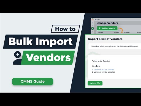 How To Bulk Import Vendors | CMMS Tutorial