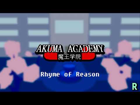 Akuma Academy OST - Rhyme of Reason