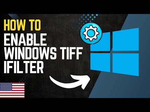 How to Enable Windows TIFF IFilter for Better File Searches