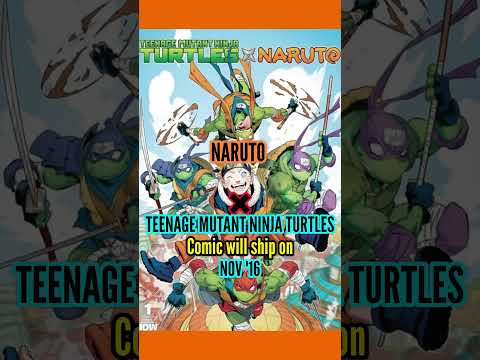 Naruto X TeenTeenage Mutant Ninja Turtles.#comingsoon