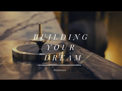 Hypnosis - Building Your Dream Business & Job - Better Future