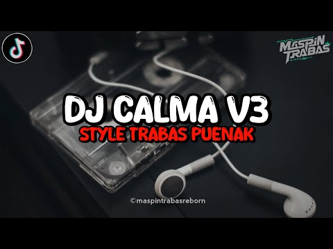 Dj Calma X Bagaikan Langit Full Bass Santuy Style Trabas Viral TikTok 2024