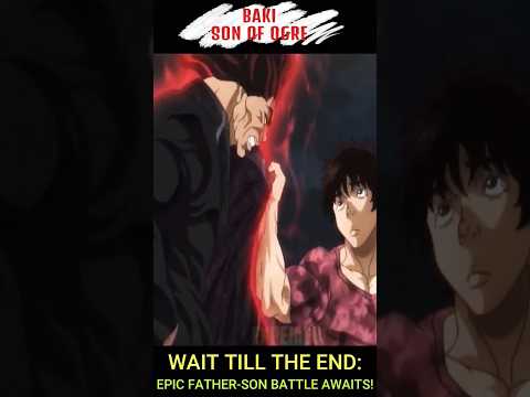 Baki Hanma vs. Yujiro Hanma! #baki #yujiro #pickle #shorts #animeshorts