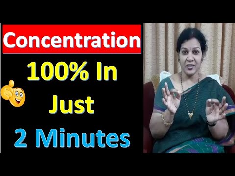 Concentration Will Be 100% In Just 2 Minutes  With 4 Powerful Techniques