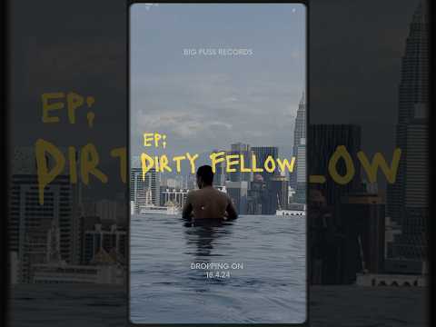 EP: Dirty Fellow dropping on 18.4.24 pre-save now! #billyx #dirtyfellow #ep #shortsongs