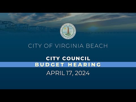 City Council Budget Hearing - 04/17/2024