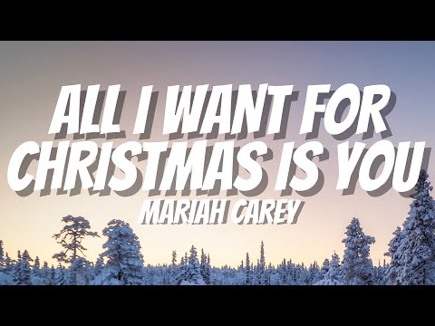 Mariah Carey - All I Want For Christmas Is You (Lyrics)