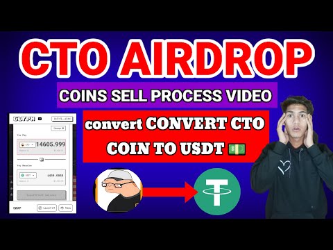 CTO Airdrop Selling Process Video Cto Coin Canvert To USDT💵 Step By Step 😯