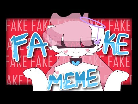 fake // animation meme [flashy colors?]