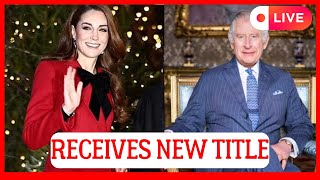 ROYAL SHOCK! KATE MIDDLETON RECEIVES NEW TITLE AFTER KEY MEETING WITH KING CHARLES