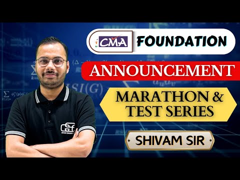 CMA FOUNDATION MARATHON & TEST SERIES ANNOUNCEMENT | SHIVAM SIR | GYAN SAGAR CLASSES JAIPUR