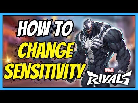 How to Change the Sensitivity in Marvel Rivals | Easy Full Guide