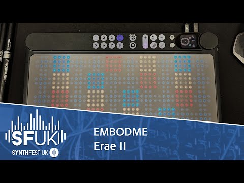 SYNTHFEST UK 2024: Embodme Erae II