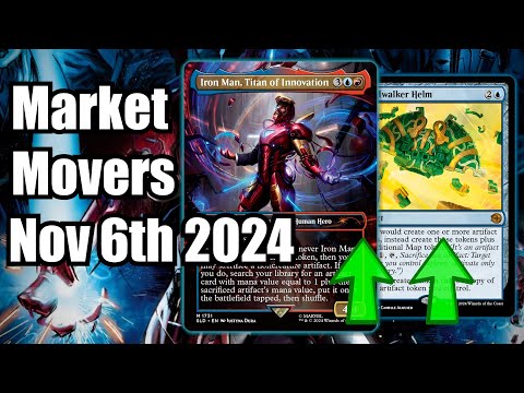 MTG Market Movers - Nov 6th 2024 - Marvel Commanders Shaking Up Commander! Worldwalker Helm!