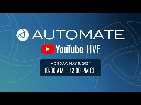 Automate LIVE 2024: Day 1, AM