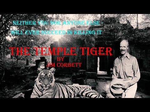 The Temple Tiger By Jim Corbett