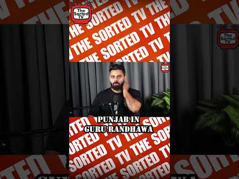 Guru Randhawa - Punjab 🇮🇳 | The Sorted Reviews