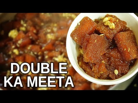 Double Ka Meeta Sweet Recipe at home.