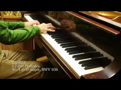 J.S.Bach: 6 Little Preludes, BWV 933-938【バッハ：小プレリュード】