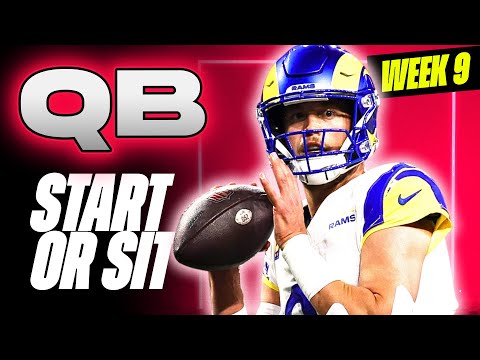 🔥 WEEK 9 QB MUST Start/Sit Analysis! 🚀 | 2024 Fantasy Football Advice