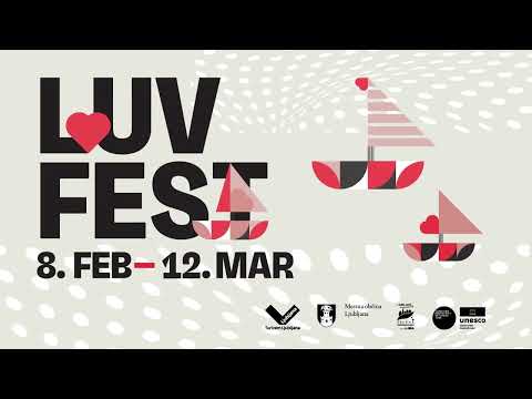 LUV fest - 8. 2. - 12. 3. 2023