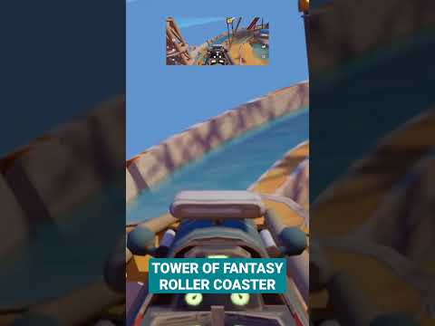 TOWER OF FANTASY ROLLER COASTER RIDE