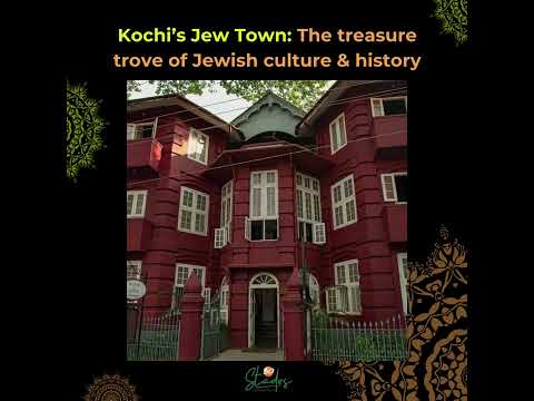 Kochi’s Jew Town The treasure trove of Jewish culture & history