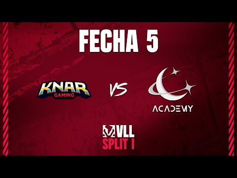 VLL SPLIT 1 | KNAR vs STA | FECHA 5