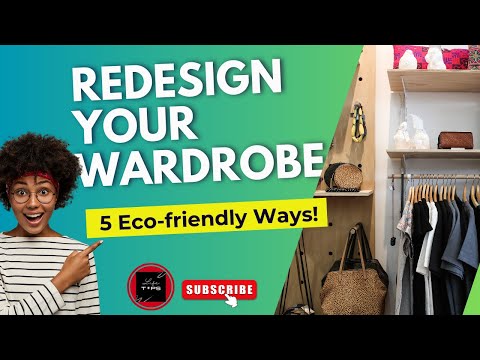 5 Eco Friendly Ways to Redesign Your Wardrobe_Recycling/Upcycling & Repurposing LifeTIPS #5