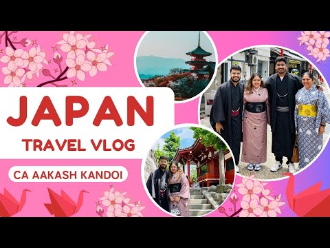 Japan - Dream Destination | First International Trip | Japan Vlog | CA Aakash Kandoi #AKMRU