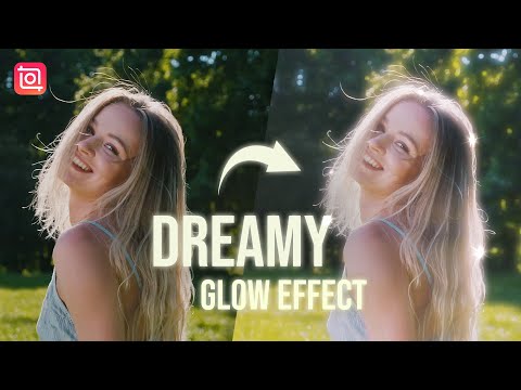 ✨Trending Dreamy Glow Effect Video Editing Tutorial with InShot✨