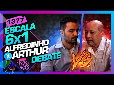 DEBATE ESCALA 6X1: ARTHUR DO VAL X ALFREDINHO - Inteligência Ltda. Podcast #1377