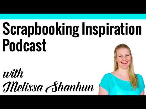 Scrapbooking Inspiration Podcast: Rescue your Slides with Forever Media Conversion